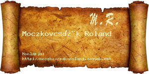 Moczkovcsák Roland névjegykártya